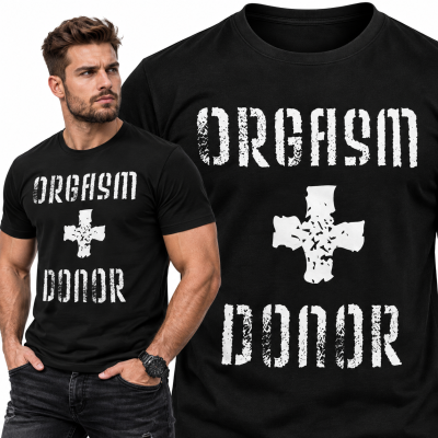 KOSZULKA ŚMIESZNA ORGASM DONOR